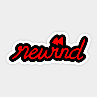 rewind Sticker